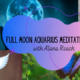 A graphic that says Full Moon Meditation